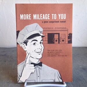 More Mileage To You A Glove Compartment Manual Brochure