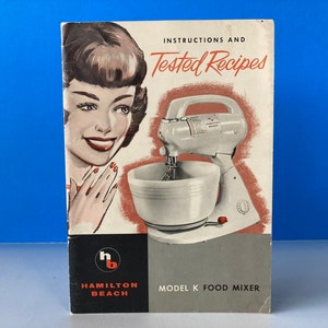 Anleitung und getestete Rezepte Modell K Food Mixer