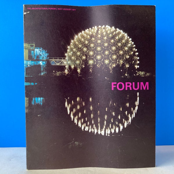 The Architectural Forum July  - August 1971