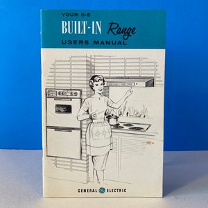 Your GE Built-In Range Users Manual