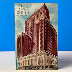 Cartão Postal Hotel Schroeder Milwaukee