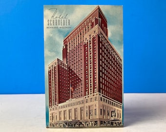 Hotel Schroeder Milwaukee Postcard