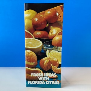 Fresh Ideas With Florida Citrus Brochure