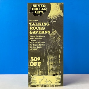 Silver Dollar City Presents Talking Rocks Caverns Brochure Coupon