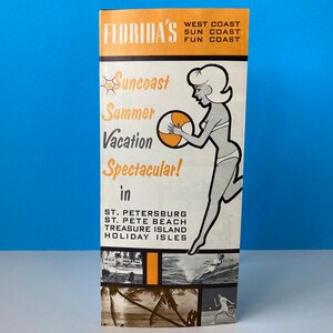 May include: A vintage travel brochure advertising a "Suncoast Summer Vacation Spectacular!" in St. Petersburg, St. Pete Beach, Treasure Island, and Holiday Isles. The brochure features a cartoon woman holding a beach ball and a colorful design.