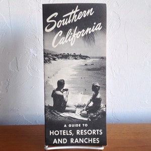 Southern California ein Leitfaden zu Hotels Resorts und Ranches