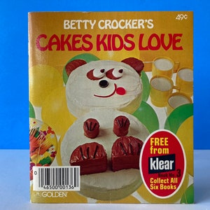 Betty Crocker&#39;s Cakes Kids Love Booklet