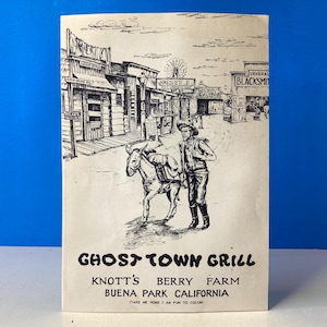Carte du menu Knott's Berry Farm de Ghost Town Grill