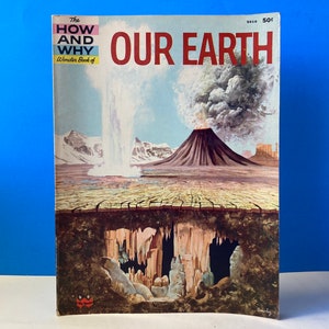 The How And Why Wonder Book Our Earth