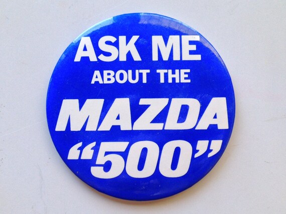 Mazda "500" Pin Button - image 1