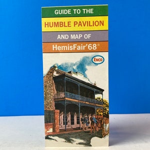 Guide To The Humble Pavilion & Hemisfair &#39;68 Map