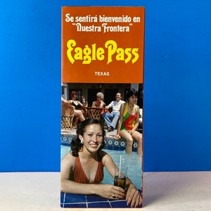 Eagle Pass Texas - Piedras Negras Coahuila Mexico Brochure