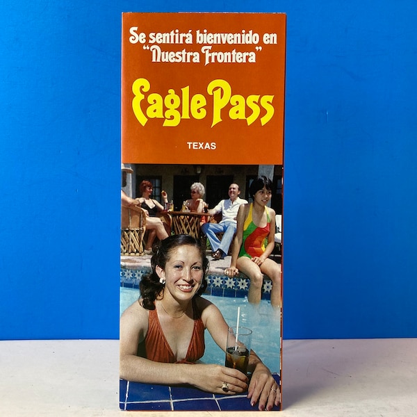 Eagle Pass Texas - Piedras Negras Coahuila Mexico Brochure