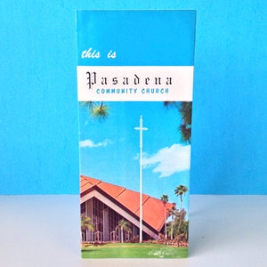 This Is Pasadena Community Church Brochure