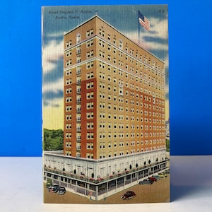 Hotel Stephen F. Austin Postcard