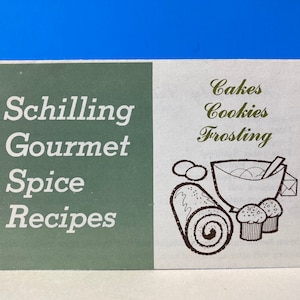 Schilling Gourmet Gewürzrezepte Karte Kuchen Kekse und Frostings