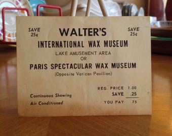 Coupon Walter's International Wax Museum Exposition universelle de New York