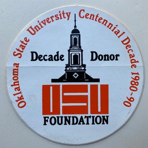 Decade Donor Oklahoma State University Foundation Decal