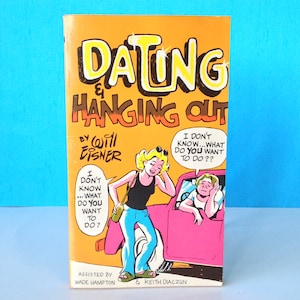 Dating & Hanging Out