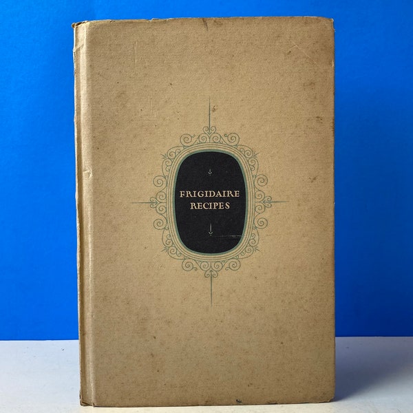 Frigidaire Recipes 1929