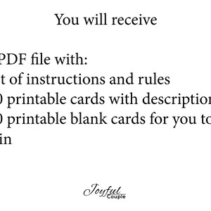 May include: White background with black text. The text reads "You will receive" followed by a list: 1 PDF file with a set of instructions and rules, 50 printable cards with descriptions, and 10 blank cards to fill in. The logo "Joyful Couple" is at the bottom.