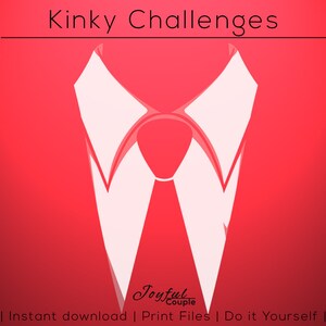 May include: A red background with a white shirt collar and tie illustration. The text "Kinky Challenges" is at the top of the image. The text "Joyful Couple" is at the bottom of the image. The text "Instant download | Print Files | Do it Yourself |" is at the bottom of the image.