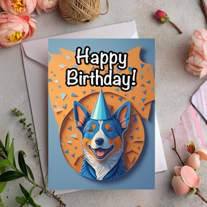 Australian Cattle Dog Birthday Card, 2D card, 2D image, Cute Dog Lover Greeting Card, Pet Card, Australian Cattle Dog Gifts, Dog Card