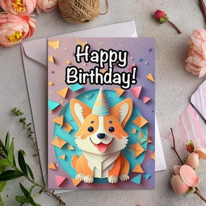 Corgi Birthday Card, 2D card, 2D image, Cute Dog Greeting Card, Corgi Lover Gift, Dog Lover Birthday Card, Corgi Dog birthday card