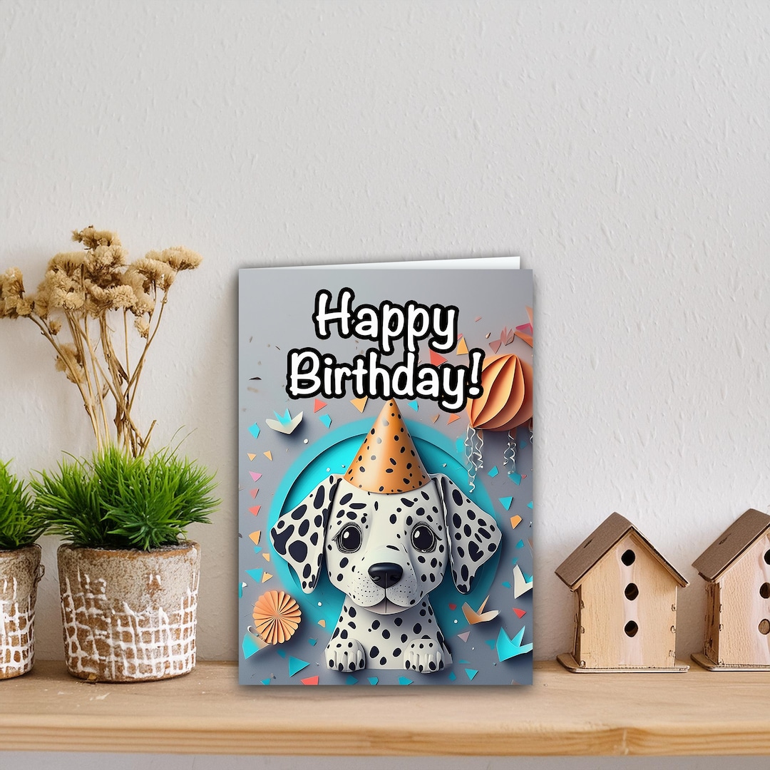 Dalmatian Dog Birthday Card, 2D Card, 2D Image, Cute Dog Greeting Card ...