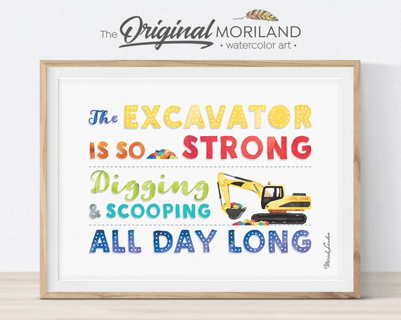 Excavator Quote Watercolor Art Print, Boy Room Decor (Digital Download)