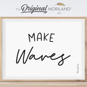 Make Waves Sign, Printable Wall Art, Surf Print, Nursery Wall Decor, Boys Room Decor, Playroom Sign, Quote Print, Surf Wall Art