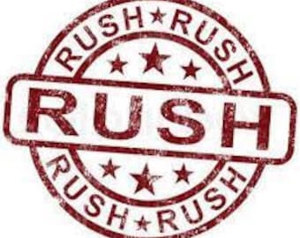 Rush Order