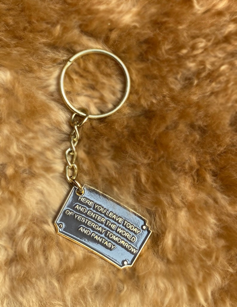 Disneyland Entrance Sign keychain | here you leave today keychain | Disneyland Keychain | Disney world Keychain | Disney Plaque image 2