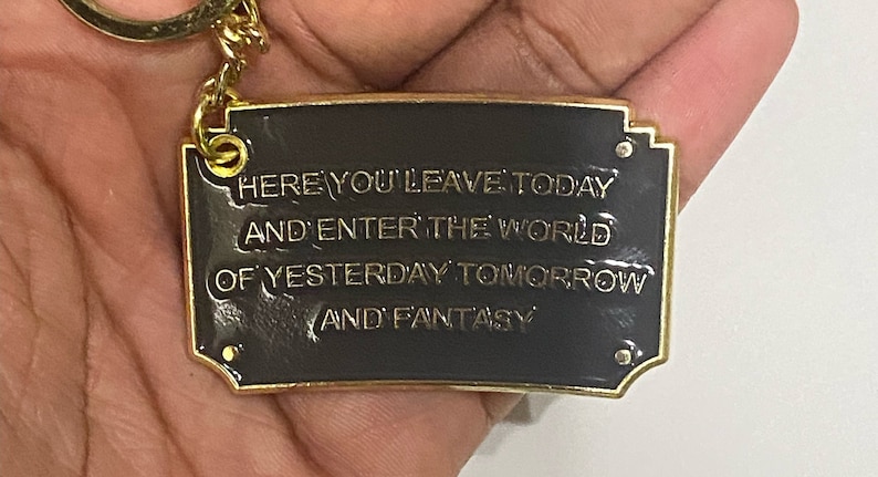 Disneyland Entrance Sign keychain | here you leave today keychain | Disneyland Keychain | Disney world Keychain | Disney Plaque image 3