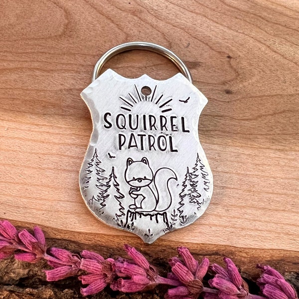 Badge Dog Tag - Squirrel Patrol  - Bark - Ranger- Collar Tag - Pet Name Tag - Hand Stamped - Custom - Personalized - Cute - Funny Dog Tags