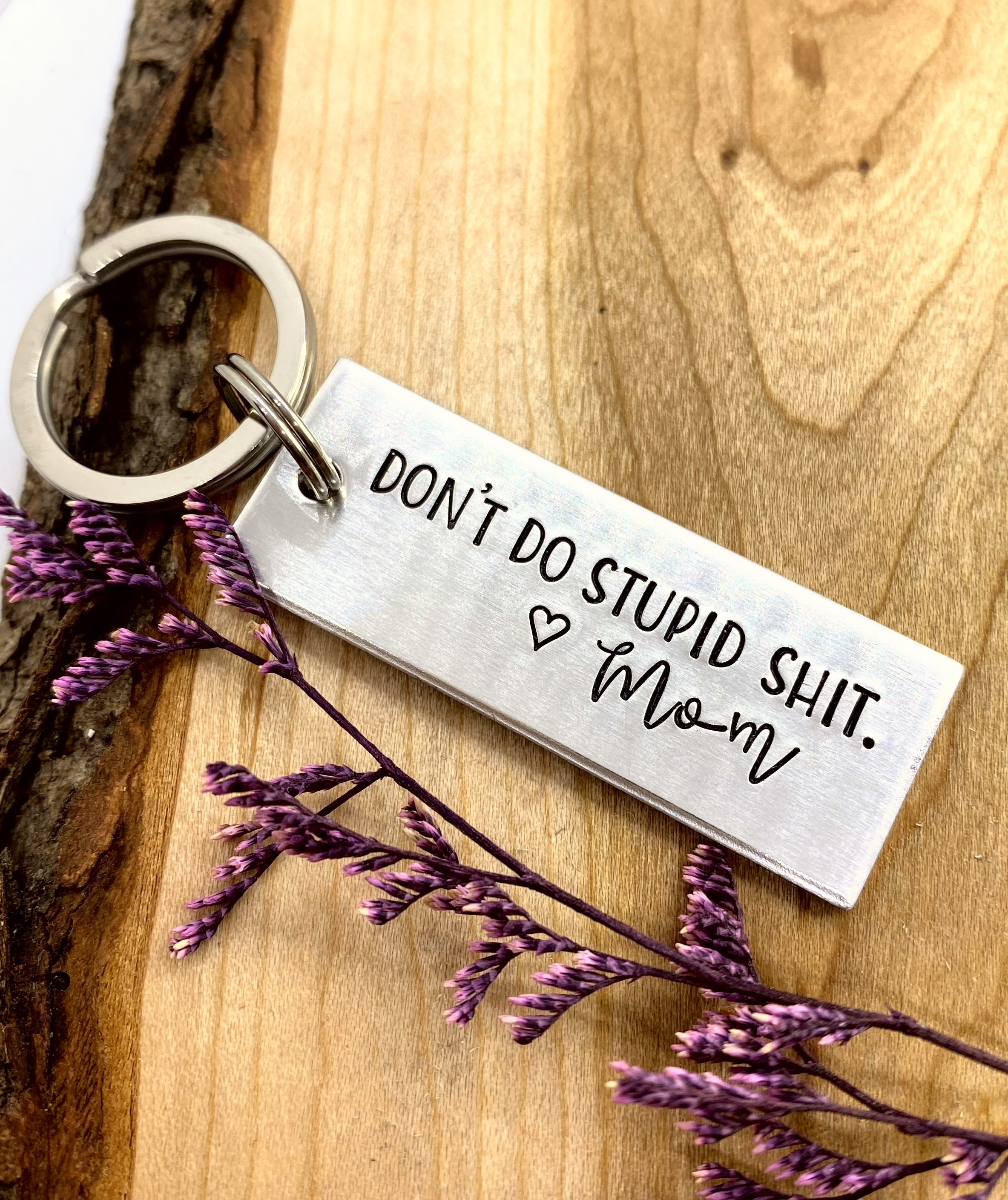 Don’t do stupid shit, love Mom, Funny Keychain, Personalized, Graduation  Gift, Back to school Gift, Gift for, Grad, New Driver, Teen