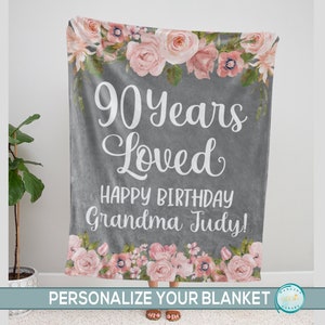 90 Years Loved Blanket, 90th Birthday Gift for Women, Personalized Floral Blanket for Grandma, Mom or Mom in Law, Great Grandmother Gift