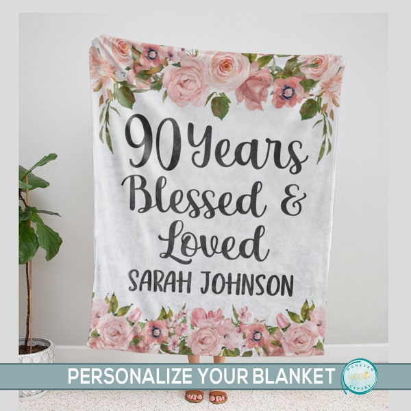 90th Birthday Gift for Women, 90 Years Loved Personalized Blanket for Grandma, Mom or Mom in Law, Great Grandmother, Aunt, Nana Gift