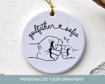 Godfather Gift from Godchild Fist Bump Christmas Ornament Personalized Godfather Proposal Baptism Favor Ornament Christening Present