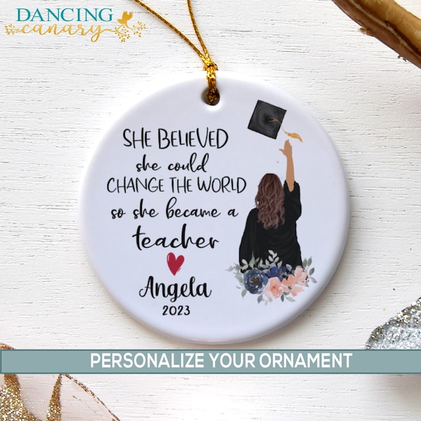 Personalized Teacher Ornament, Unique Graduation Gift for Her, Education Grad Party Gift for Sister, Daughter, Granddaughter, Best Friend