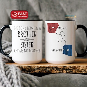 Personalized Brother Gift from Sister Sibling Long Distance State to State Mug, Brother Birthday Christmas Gift Sister Birthday Gift