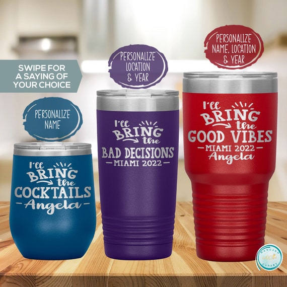 Funny Saying Tumblers - Georgia Girl Gifts