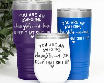 Daughter in Law Wedding, Birthday or Christmas Gift from Mother in Law, Funny Daughter in Law Tumbler, Wedding Day Gift for Daughter in Law