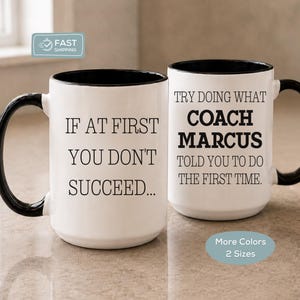 Funny Coach Mug, End of Season Personalized Coach Gift for Men or Women, Thank you Gift from Players, Team Gift for Coaches