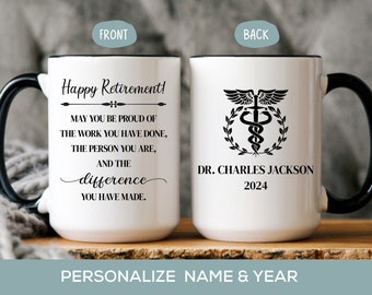 Personalized Doctor Retirement Gift for Men or Women, MD, Physician Retired Mug, Medical Professional Present, Happy Retirement Coffee Cup