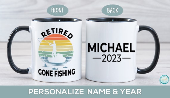 Buy Retired 2023 Mug, Retirement Gift for Men Fishing, Personalized Dad,  Grandpa, Husband, Brother, Uncle Retirement Present, Fishing Lover Cup  Online in India 