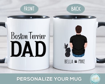 Boston Terrier Dad Mug, Dog Lover Gifts for Men, Personalized Dog Dad Gift for Son, Husband, Boyfriend, Brother, Dad, Fur Parent Cup