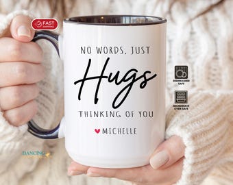 Hug in the Mug Long Distance Friendship Gift Get Well Soon Personalized Cup Friend Sympathy Gift Thinking of You Mug Grief Gift DC-25-296