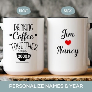 25th Anniversary Gift for Husband or Wife, 25 Year Personalized Wedding Anniversary Mug for Parents, Drinking Coffee Together Since 2000 Cup