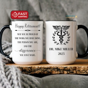 Personalized Doctor Retirement Gift for Men or Women, MD, Physician Retired Mug, Medical Professional Present, Happy Retirement Coffee Cup